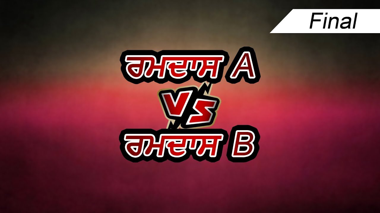 RAMDAS A v/s RAMDAS B 🔥 FINAL 🔥 RAMDAS (Amritsar) KABADDI CUP - 2018 🔥 HD 🔥 Part 7/7