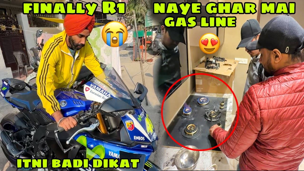 Yamaha R1 ghar se nikalte hi panga 😭 Naye Ghar mai Furniture aa gya😍 Gas line bhi chalu❤️ Thanks GOD