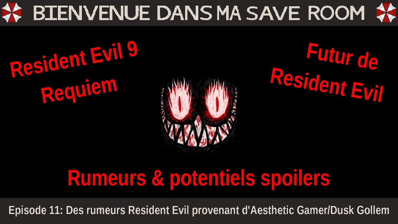 Resident Evil: Dernières RUMEURS provenant d'Aesthetic Gamer/Dusk Gollem sur X/Twitter (BDMSR n°11)