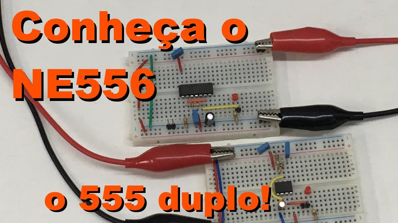NE556 : O 555 QUE VALE POR DOIS | Conheça Eletrônica! #082