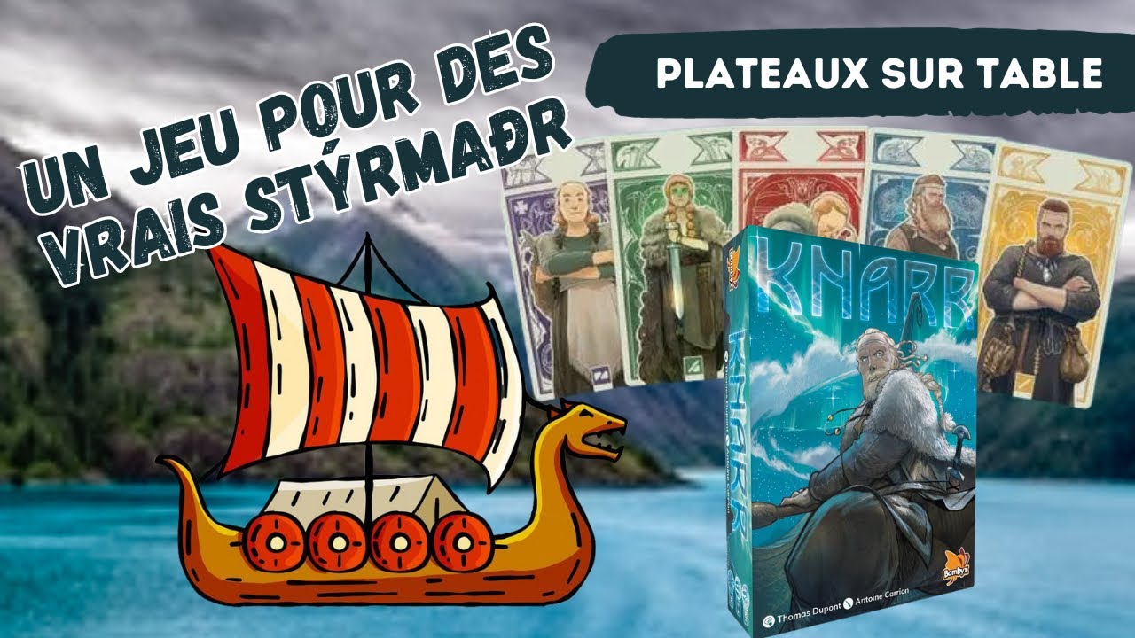 KNARR, un jeu de viking où l'on ne se tape pas ?? - Explication + Critique
