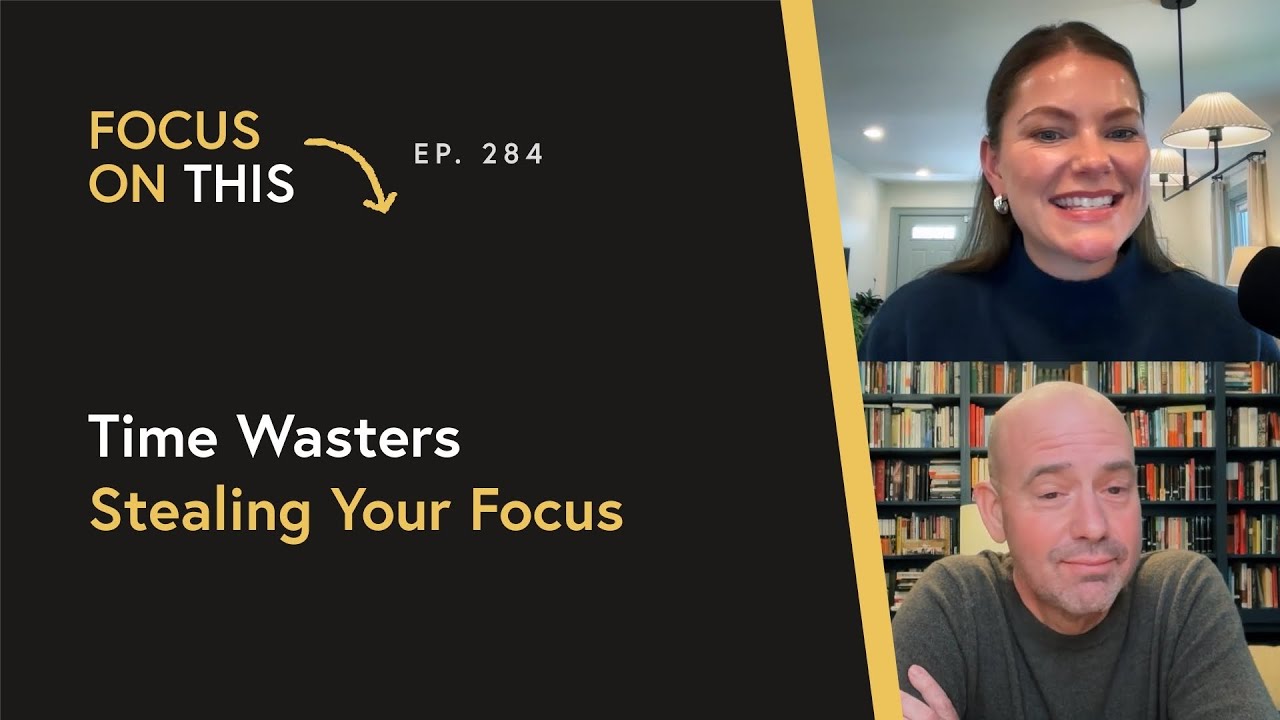 Time Wasters Stealing Your Focus