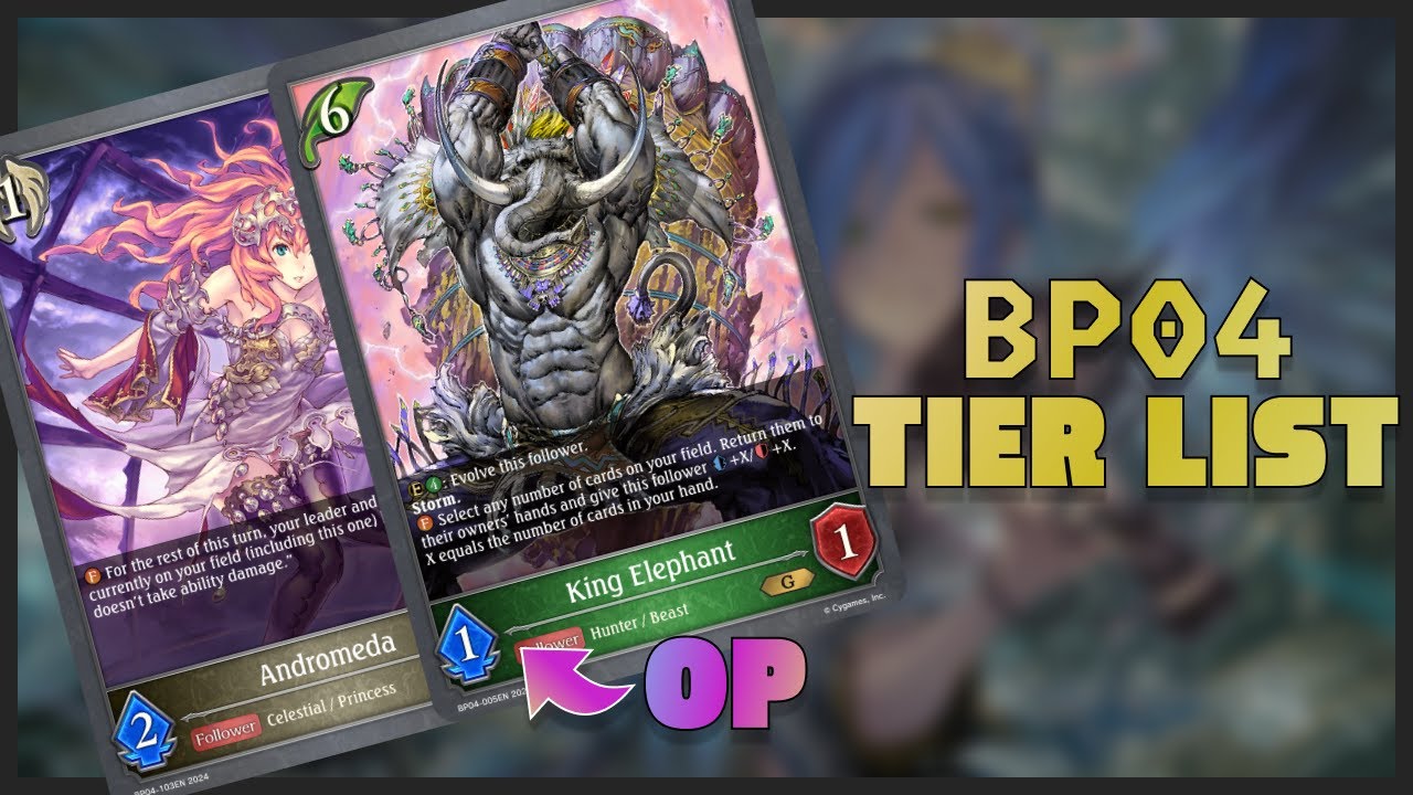 BP04 Shadowverse Evolve Tier List
