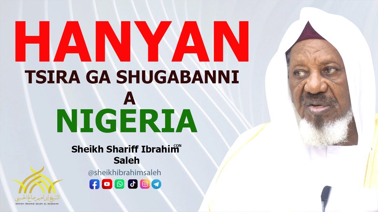HANYAN TSIRA GA SHUWAGABANNI A NIGERIA