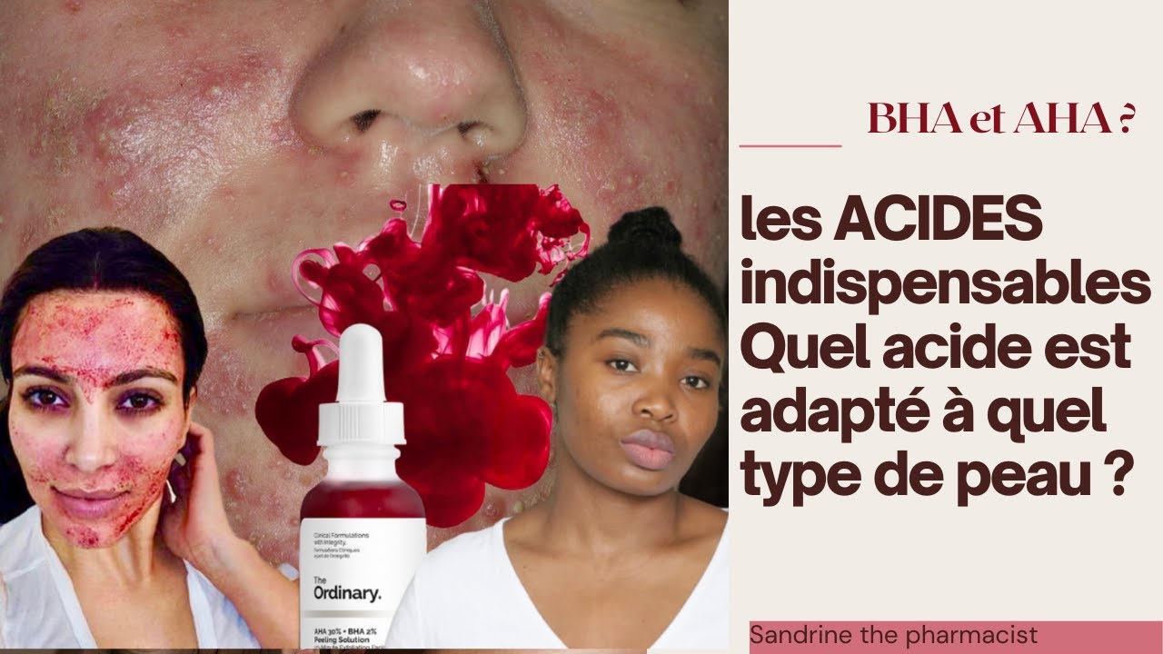 AVOIR UNE BELLE PEAU /   BHA Acide glycolique ET AHA acide salicylique PEELING CHIMIQUE TOUT SAVOIR