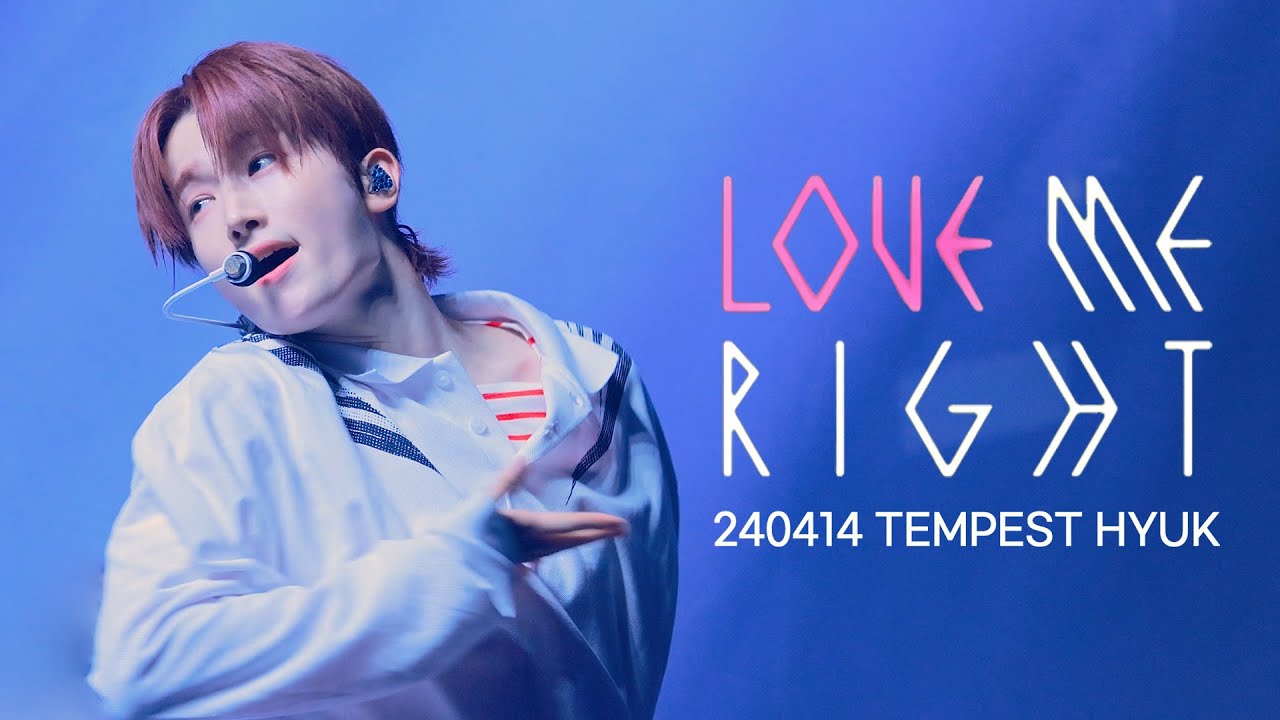 [4K] 240414 LOVE ME RIGHT (EXO) 템페스트 혁 직캠 TEMPEST HYUK FOCUS