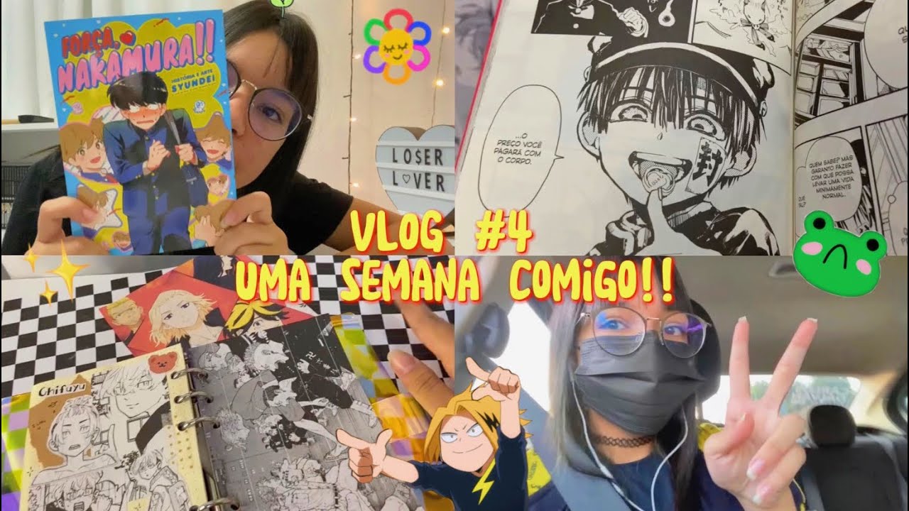 Vlog #4 Uma semana comigo -  escola e mangás = confusão