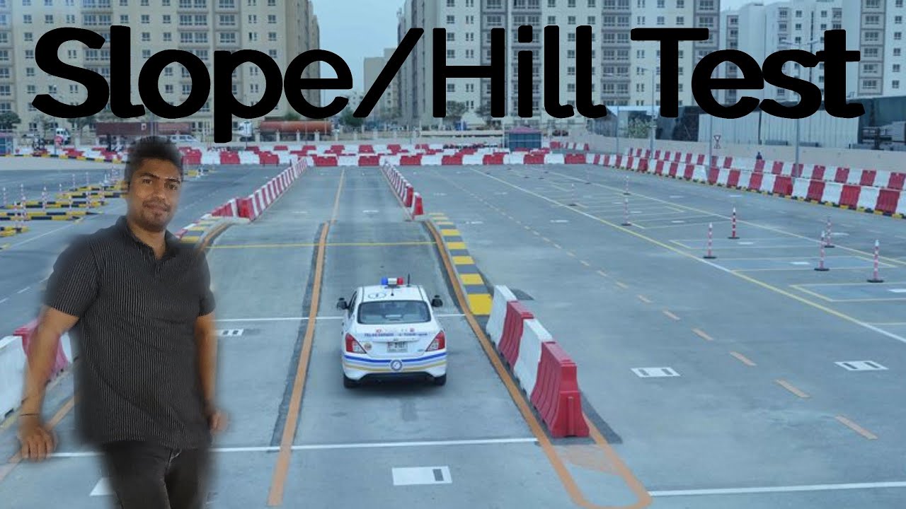 RTA Slope Test l Hill parking test l Bridge parking test in Dubai