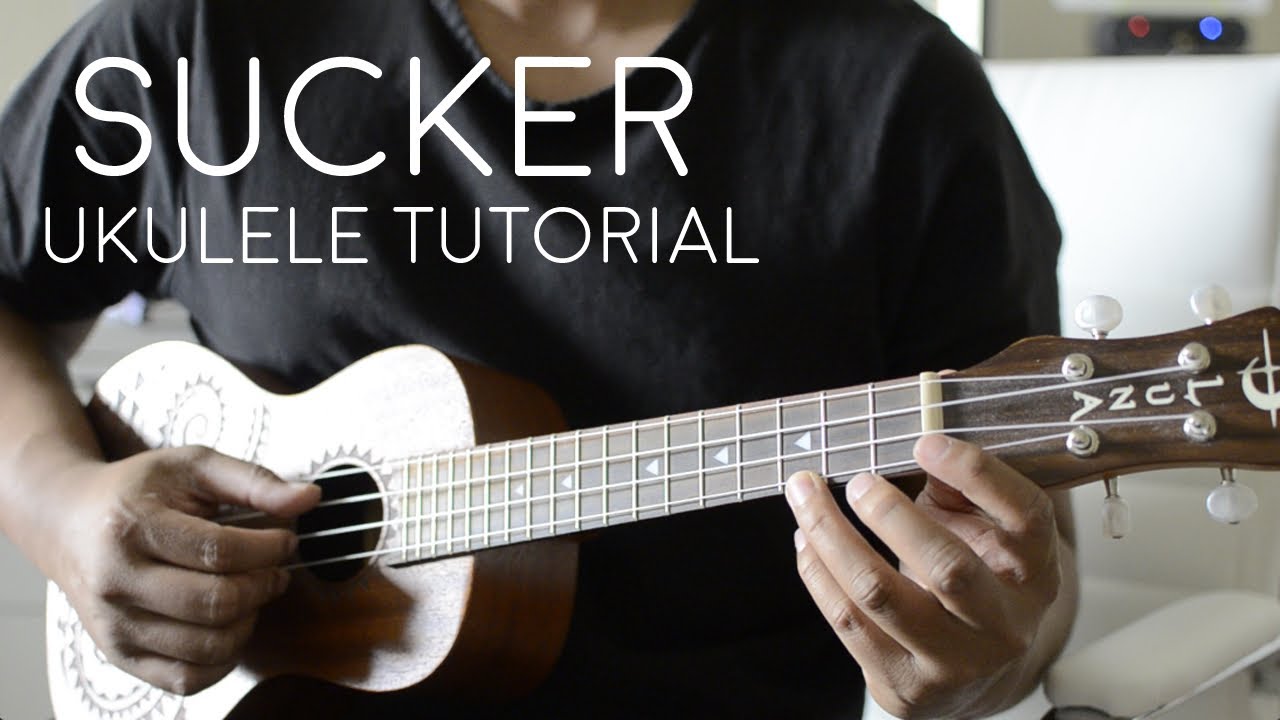 Sucker by Jonas Brothers (Ukulele Tutorial)