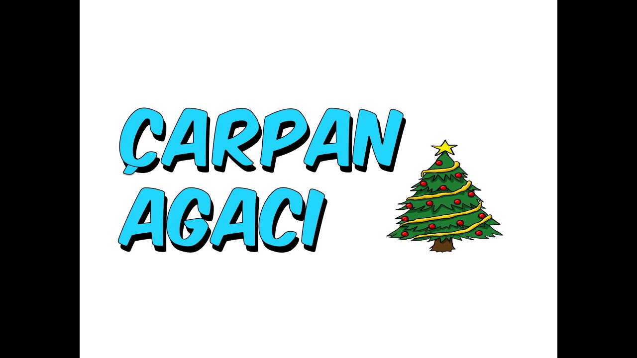 ÇARPAN AĞACI | 6.Sınıf