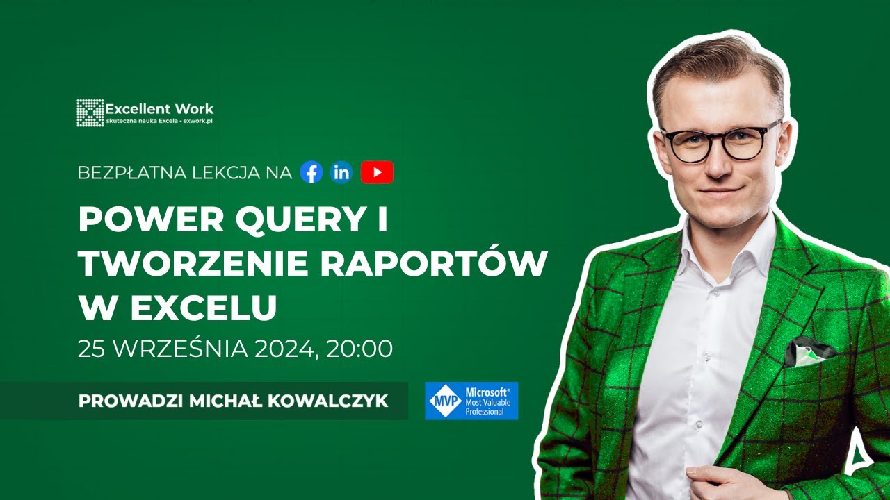 Power Query i tworzenie raportów w Excelu