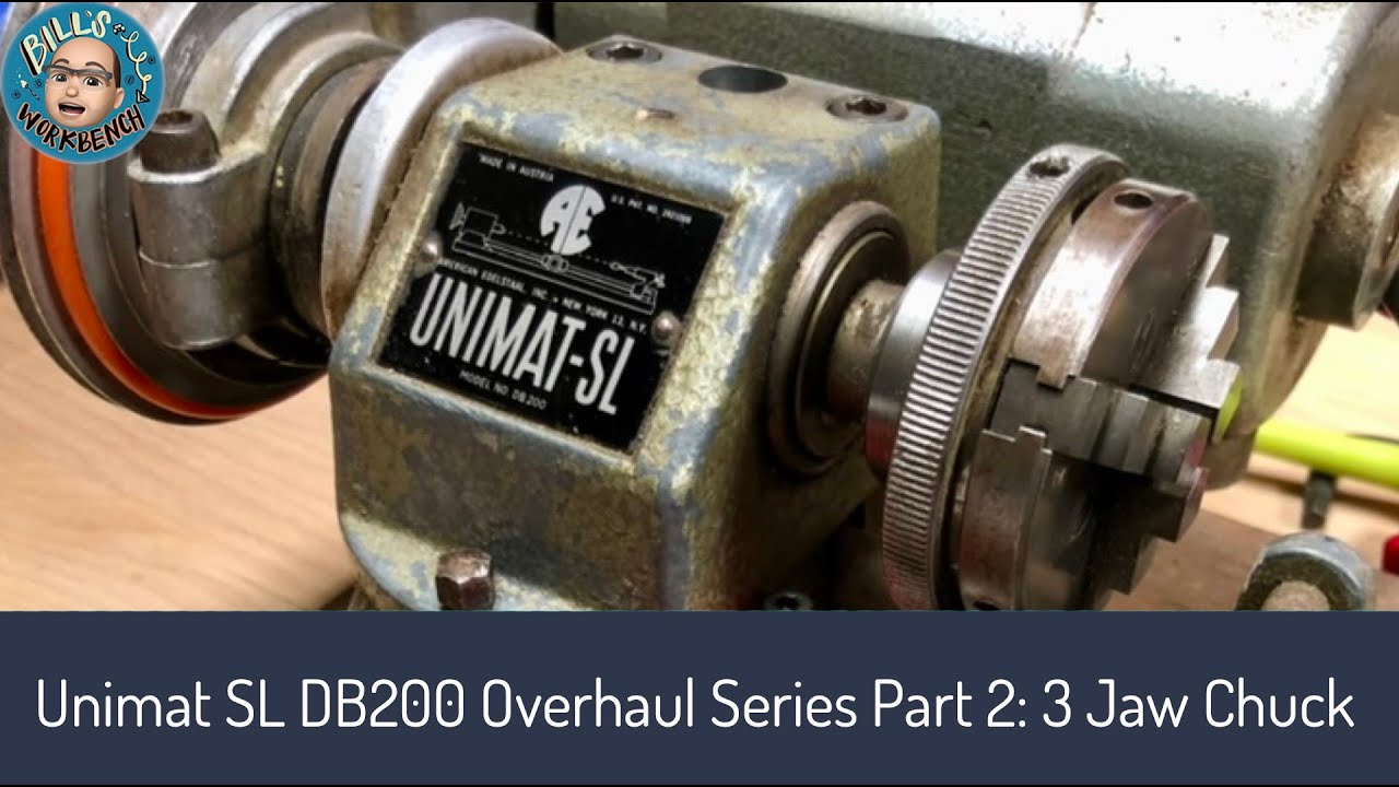 Unimat SL DB200 Overhaul Series Part 2: 3 Jaw Chuck