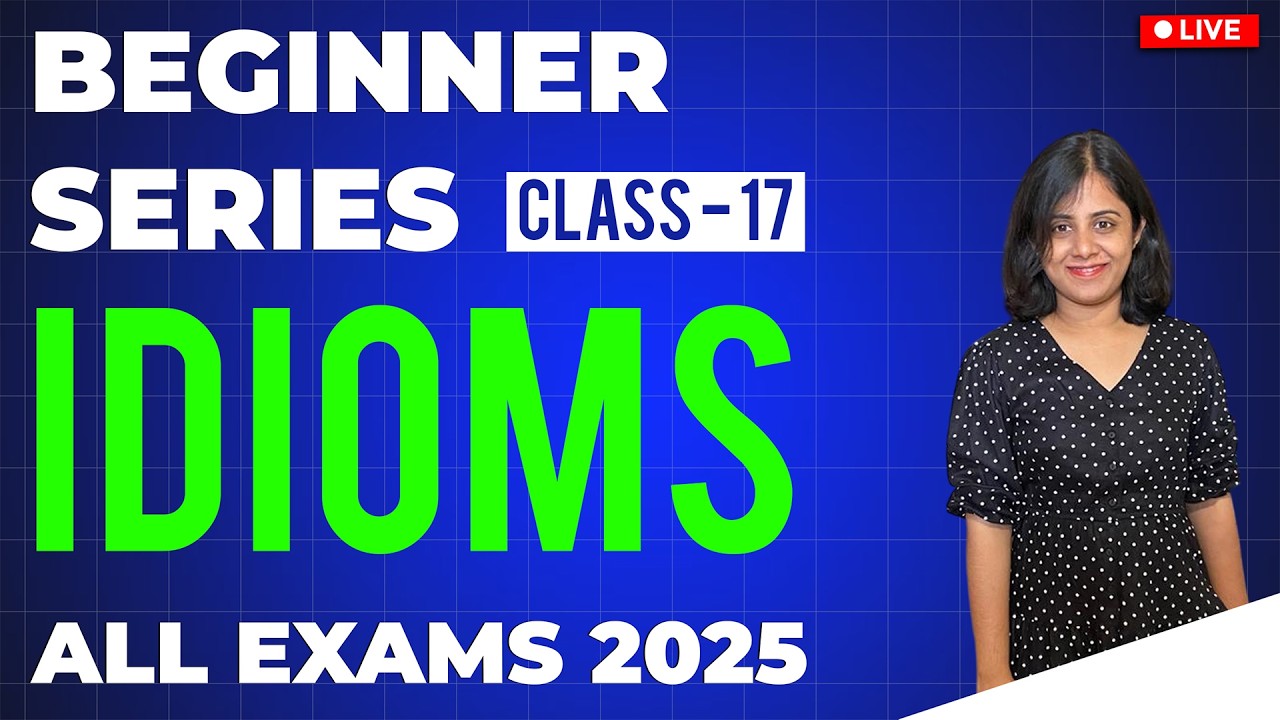 IDIOMS | BEGINNERS SERIES | DAY - 19 | ALL COMPETITIVE EXAMS 2026 | BY Ms.KAMALA