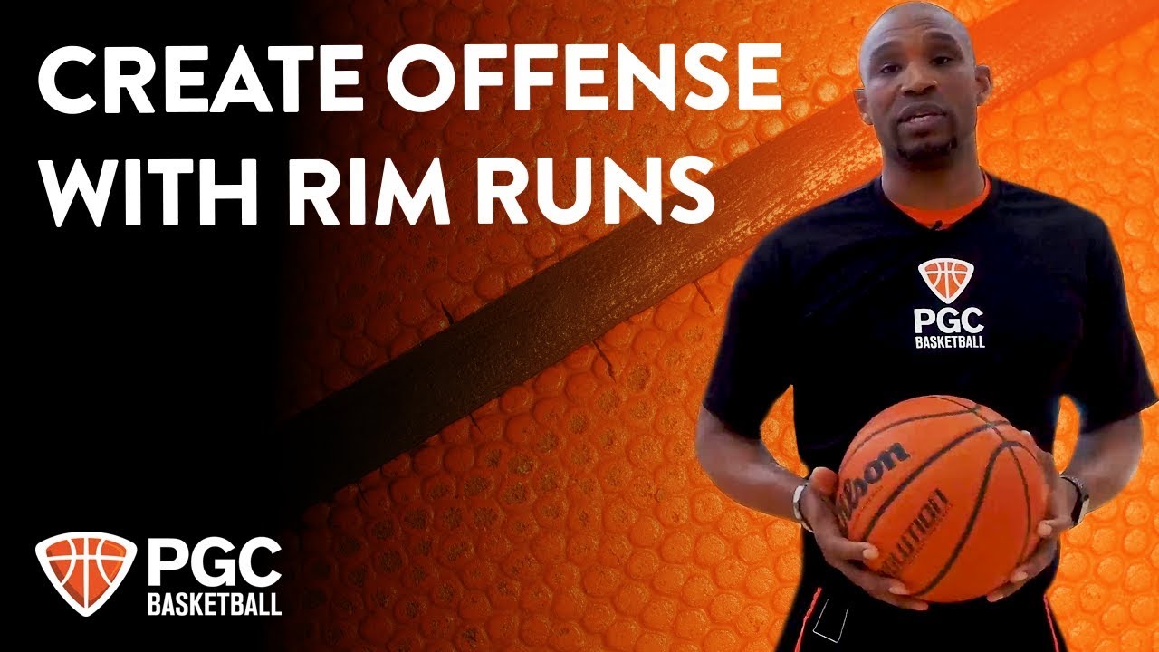 Create Offense with Rim Runs | Skills Training | PGC Basketball