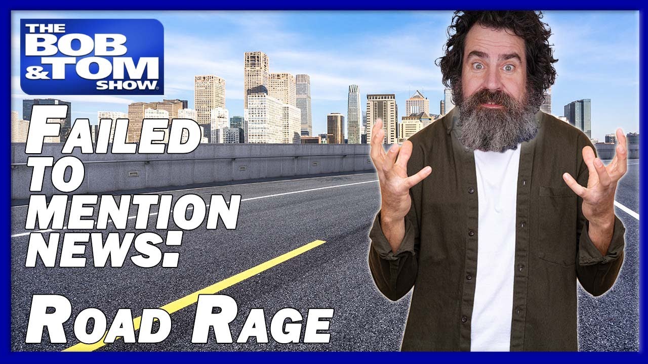 Failed To Mention News - Road Rage
