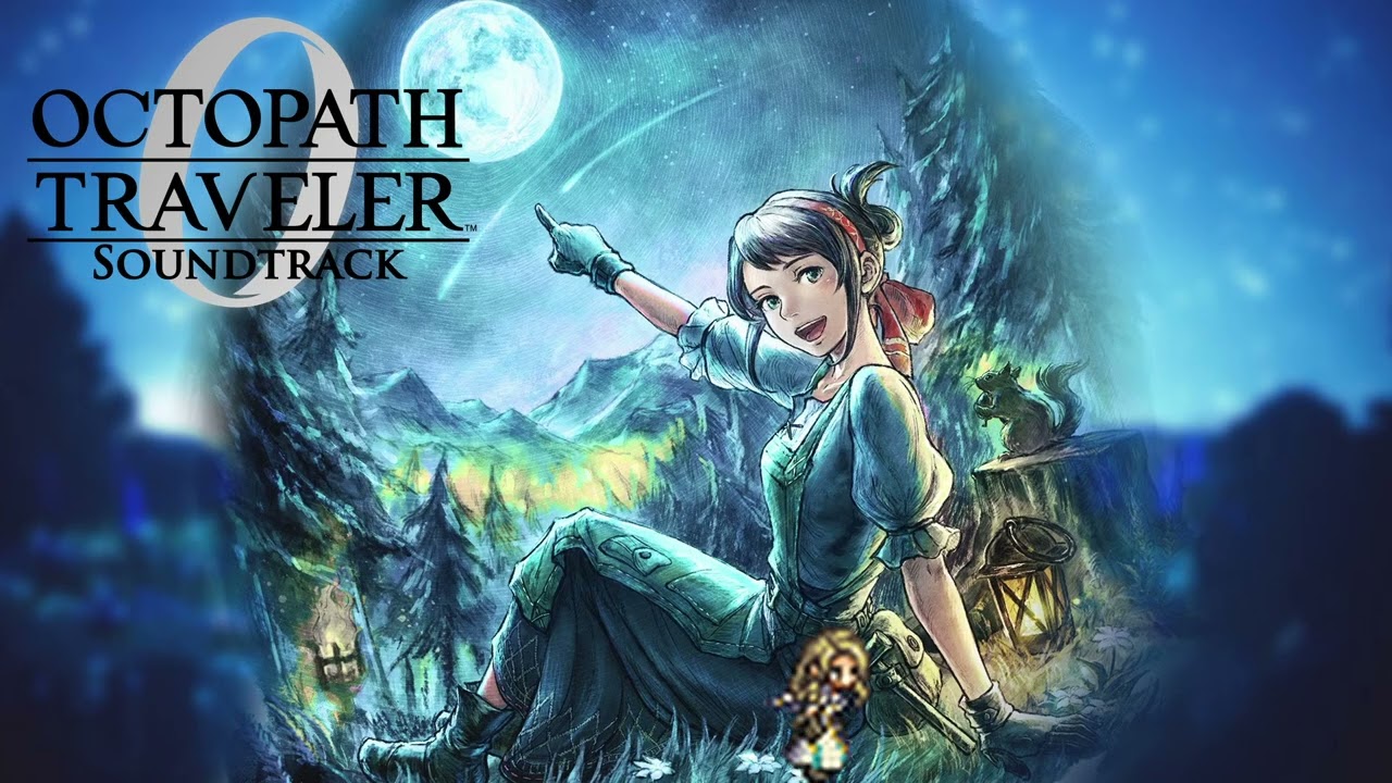 Wishvale - Octopath Traveler 0 Soundtrack