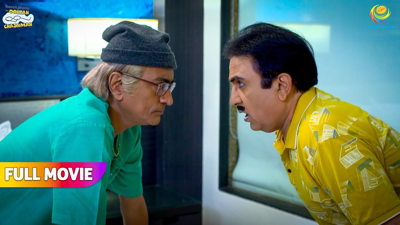 Kya Bapuji Jethalal Ki party Sharty Pakad payenge?!😕 | FULL MOVIE | Taarak Mehta Ka Ooltah Chashmah