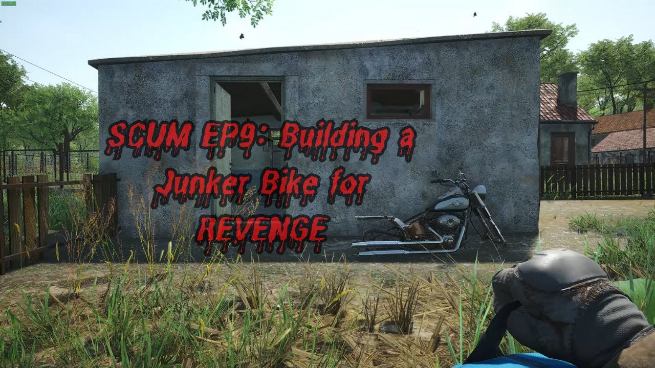 SCUM EP9: Building a Junker Bike for REVENGE