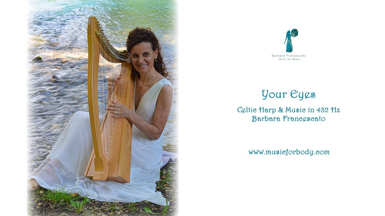 Your Eyes - Celtic Harp & Music in 432 Hz
