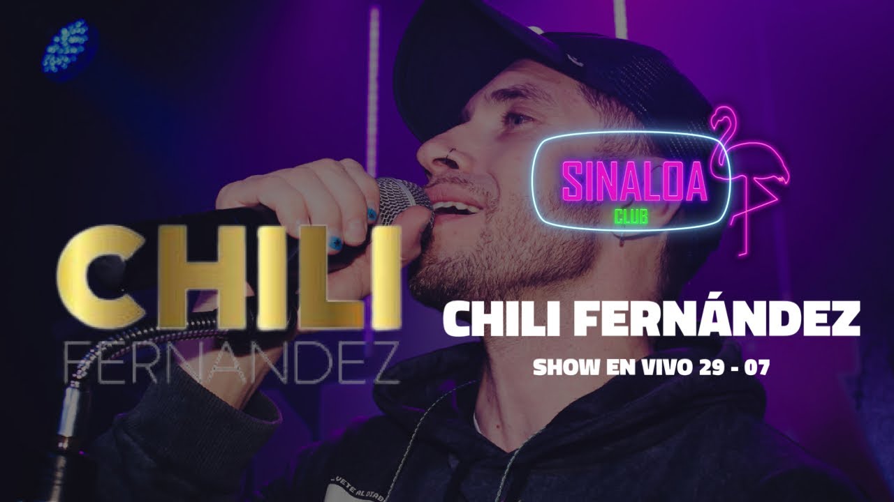 EL CHILI FERNÁNDEZ EN VIVO - SESSION #27 - SINALOA CLUB El Templo De La Cumbia