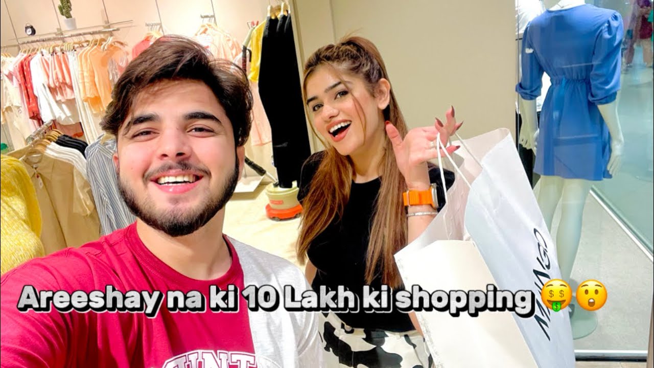 Areeshay na ki 10 Lakh ki shopping 🤑😲