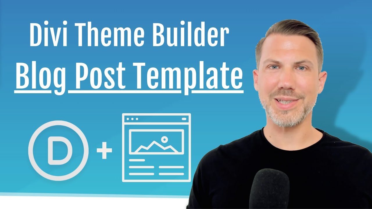 7.1 Create a Blog Post Template with the Divi Theme Builder