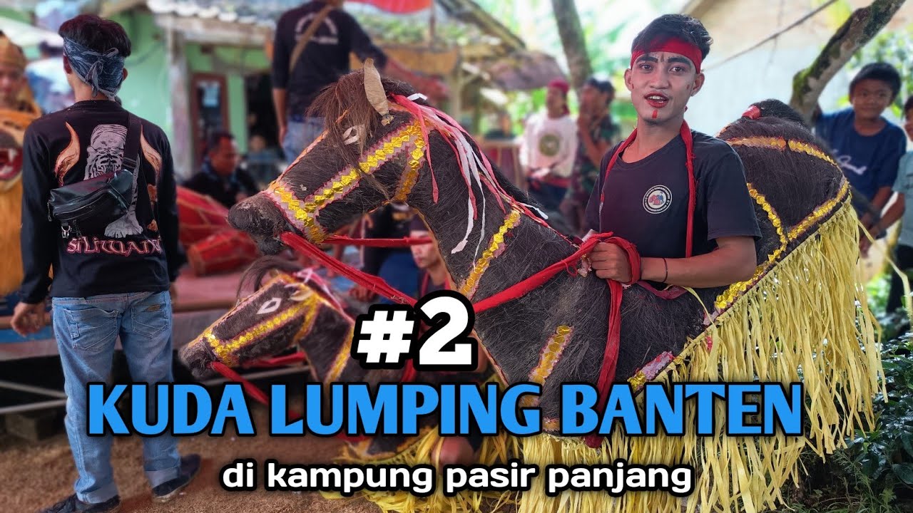 KUDA LUMPING BANTEN‼️ROHMAN & LUCKY DI PASIR PANJANG