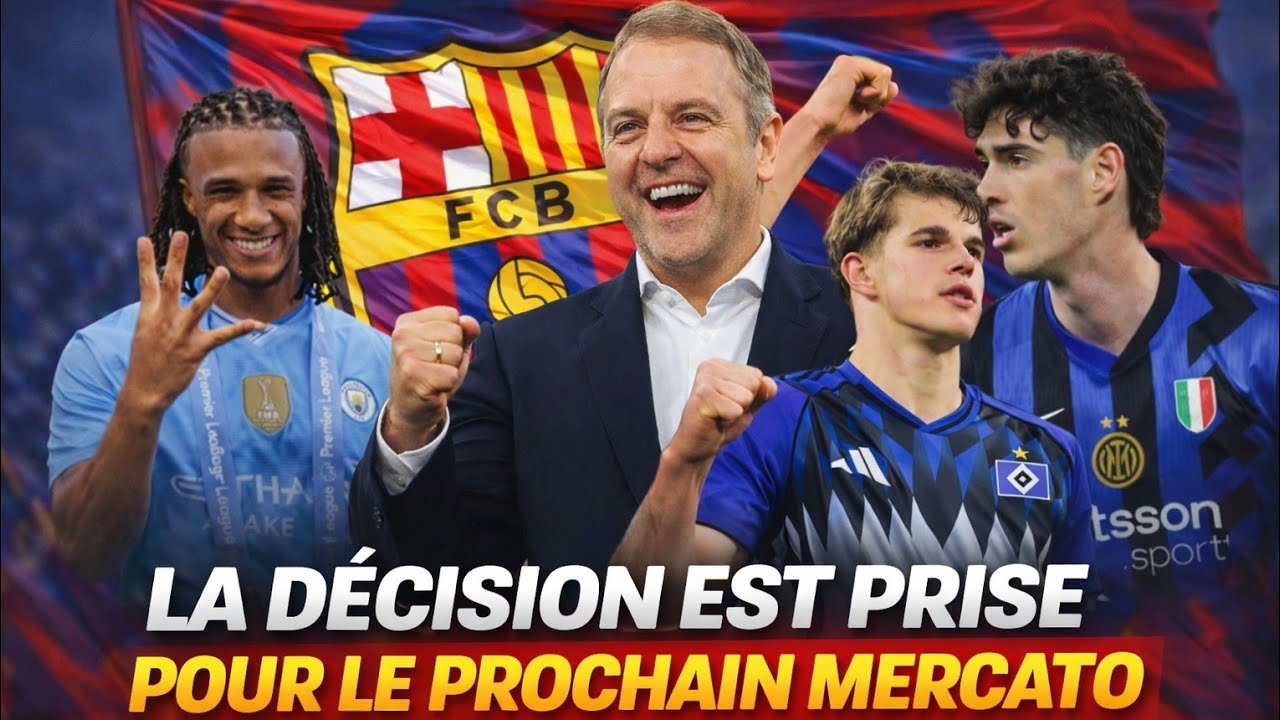 FLICK PRÉPARE DÉJÀ LA SAISON PROCHAINE : LES GRANDES DÉCISIONS DU BARÇA POUR MERCATO !