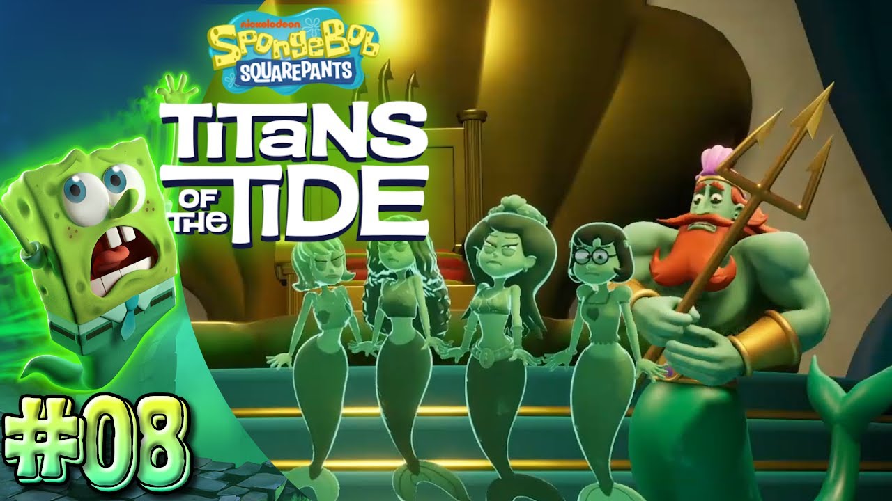 Spongebob Squarepants: Titans of the Tide - Part 8 | The Cowardly King
