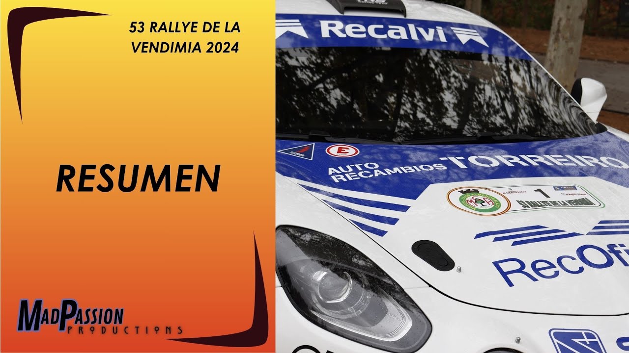 53 RALLYE DE LA VENDIMIA 2024 | RESUMEN (MADPASSION) | #rfeda #fexa #motorsport  #rally