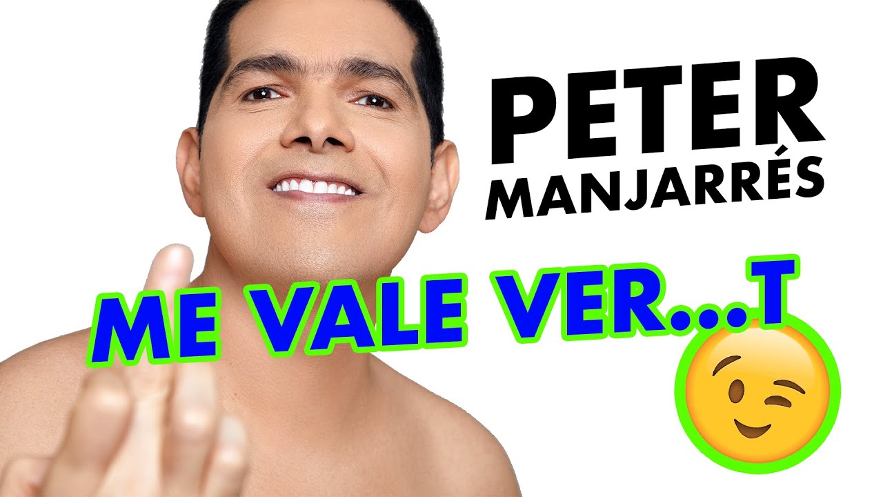Me Vale Ver...T -  Peter Manjarres (Álbum Pedro) Video Oficial