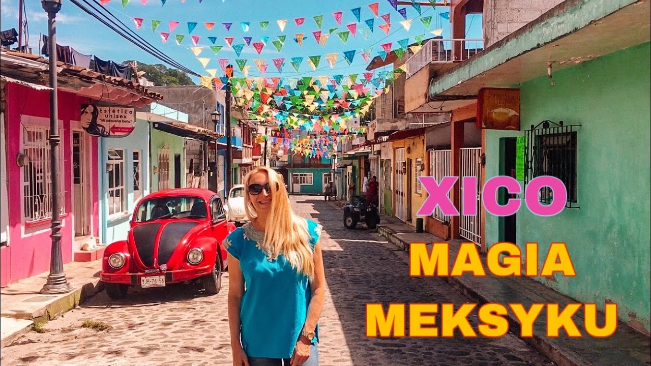 Xico-Pueblo Magico (subtitulado en esp) Magiczne miasteczka, wodospad, plantacja banan&oacute;w i kawy!
