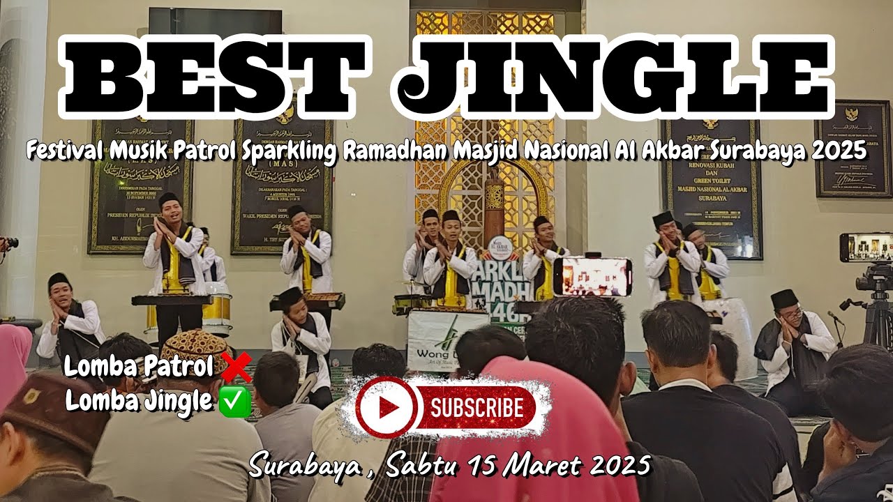 WONG UNIK - Festival Musik Patrol Sparkling Ramadhan Masjid Al Akbar Surabaya 2025 | BEST JINGLE