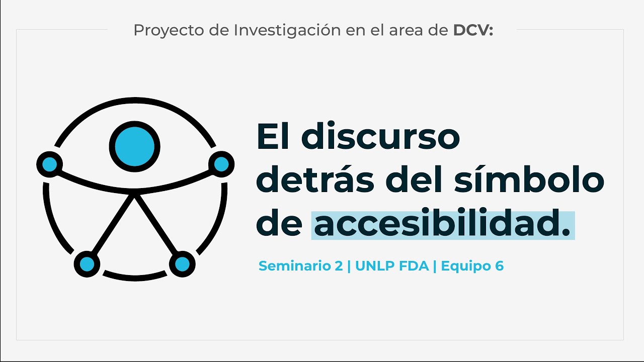 El discurso detrás del símbolo de accesibilidad | E6 2023