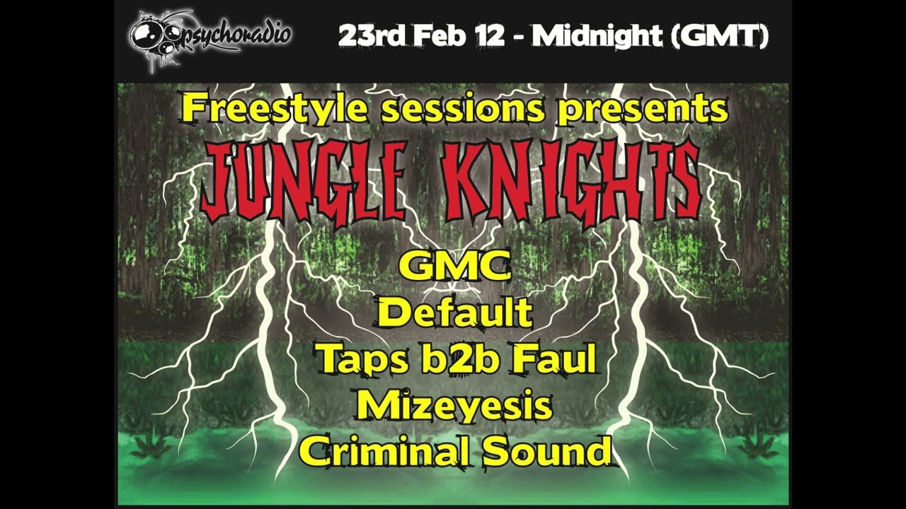 Default - Freestyle Sessions Present's Jungle Knights #7 (23rd February 2013)