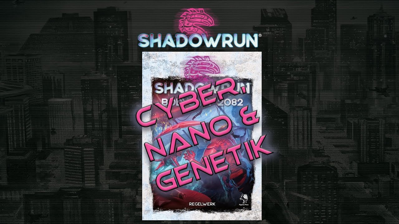 Shadowrun 6 - Bodyshop 2082 (Rezension) #werbung