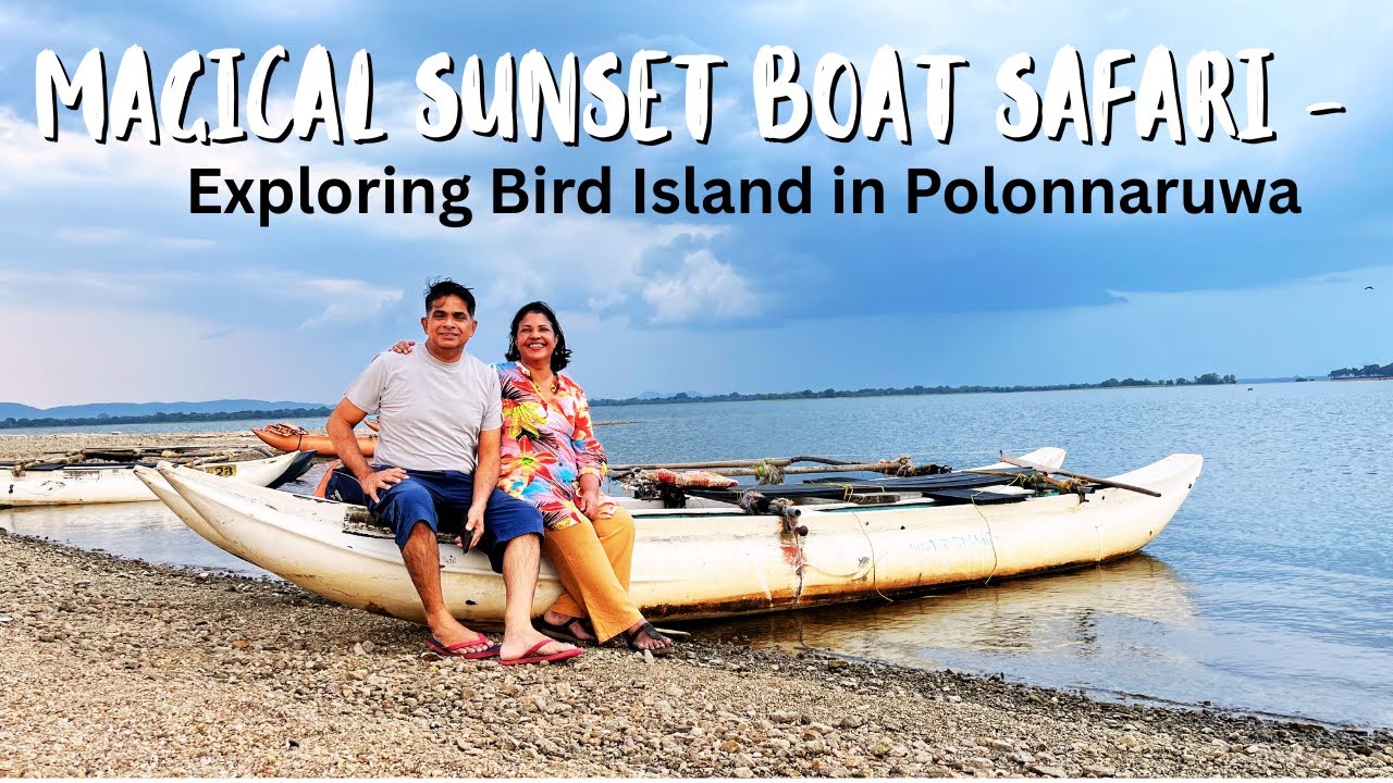Magical Sunset Boat Safari &ndash; Exploring Bird Island in Polonnaruwa