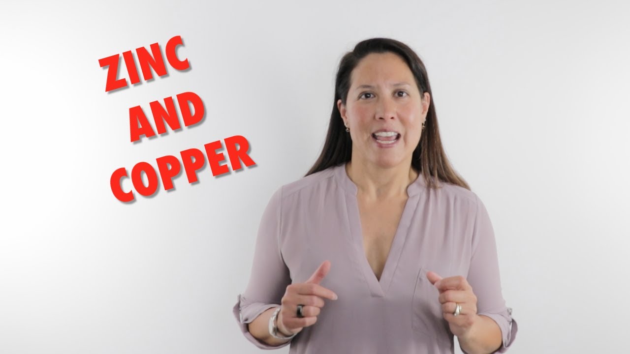 Zinc and Copper