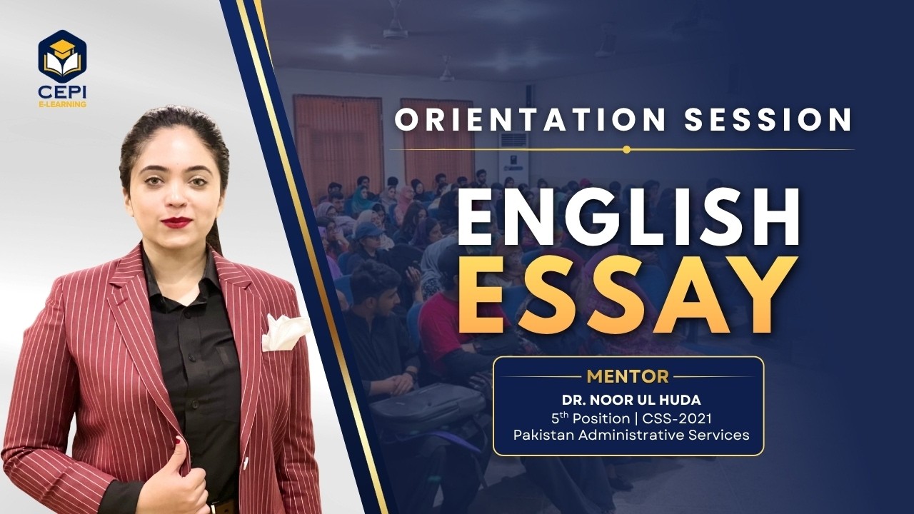 Prepare CSS English Essay with Dr. Noor ul Huda | CEPI E-Learning Recorded Lectures