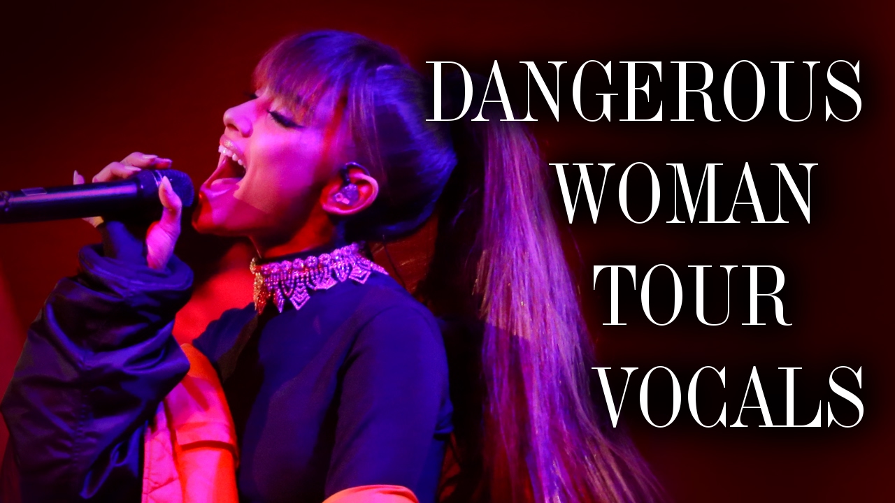 Ariana Grande NAILS her HIGHEST NOTES! - Dangerous Woman Tour -  (F#3 - G#5 - E6)
