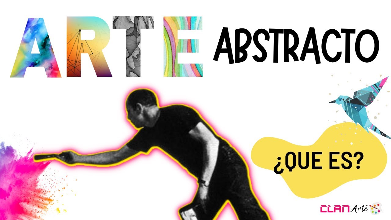 Que es el Arte Abstracto | Principales Exponentes