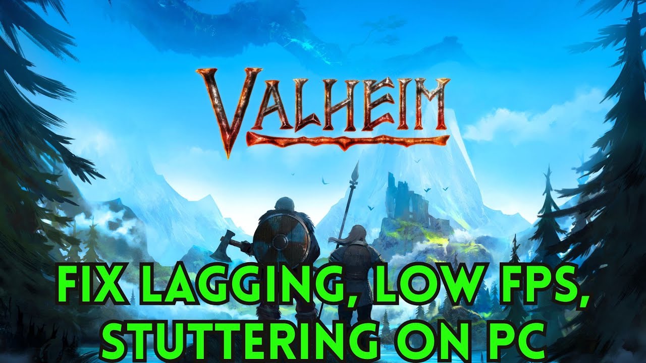 How To Fix Valheim Lagging & Stuttering Issue On PC | Fix Low FPS Drop & Freezing Issue (2025)