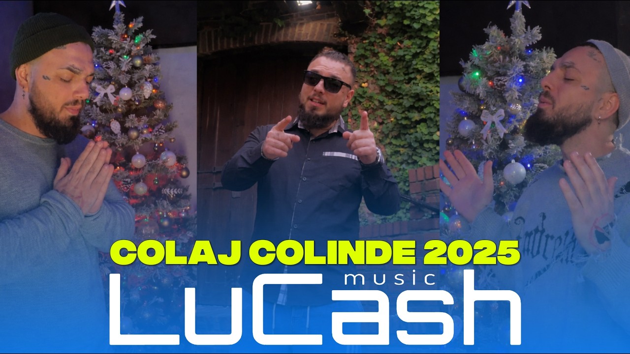 Colaj Colinde LuCash Music