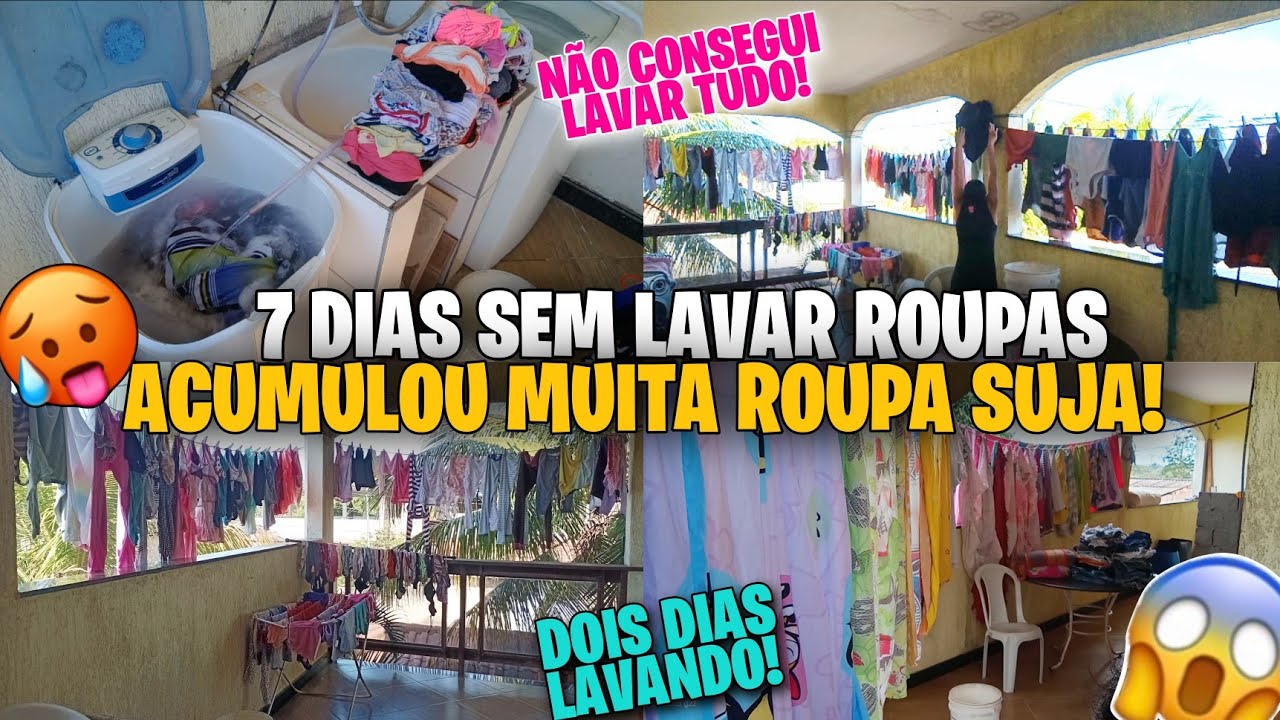 7 DIAS SEM LAVAR ROUPAS 🥵DOIS DIAS LAVANDO ROUPAS DE 6 PESSOAS/ACUMULOU MUITO*não consegui lavar tud