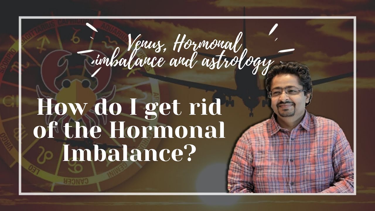 Venus in Astrology | Hormonal imbalance and astrology | By Astrologer Vishal Gupta