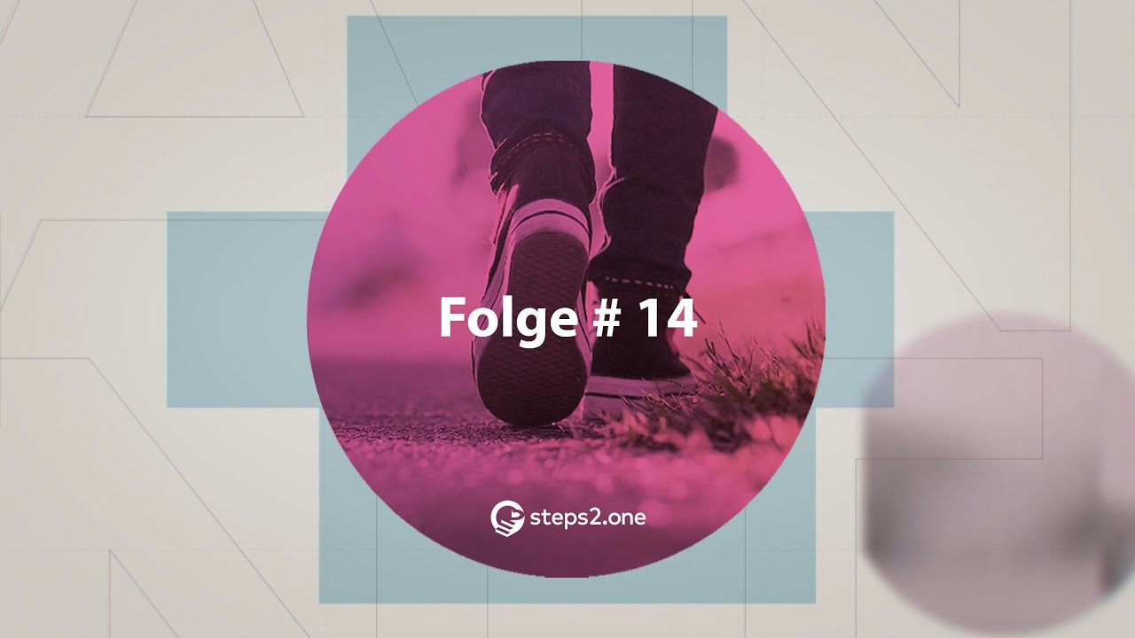 steps2.one | Folge #14 mit Ruben Grieco  zum Thema 