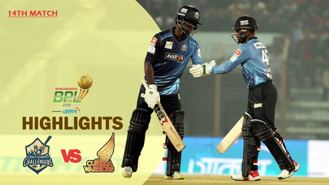 Chattogram Challengers vs Cumilla Warriors Highlights | 14th Match |Season 7|Bangabandhu BPL 2019-20