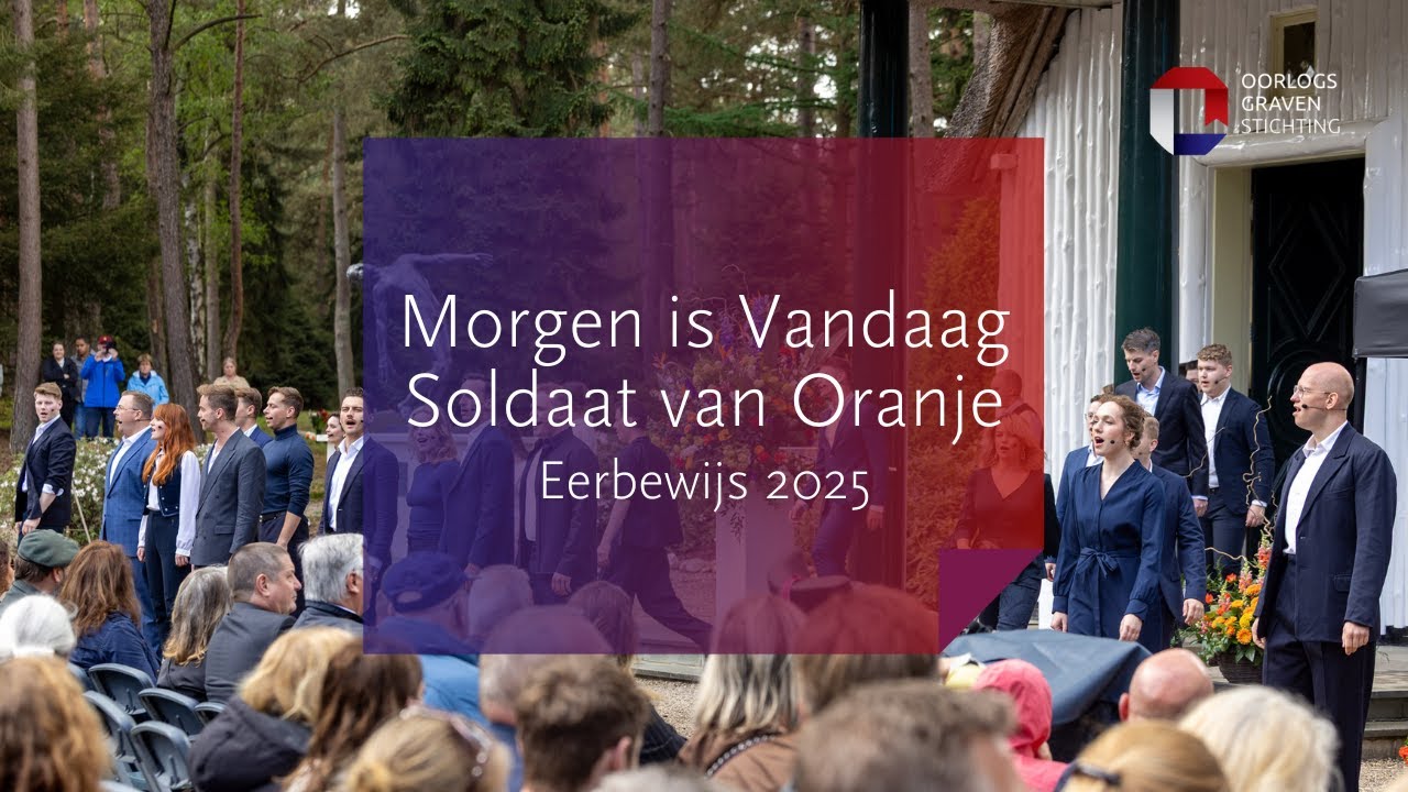 Eerbewijs 2025 - Morgen is Vandaag van Soldaat van Oranje - De Musical