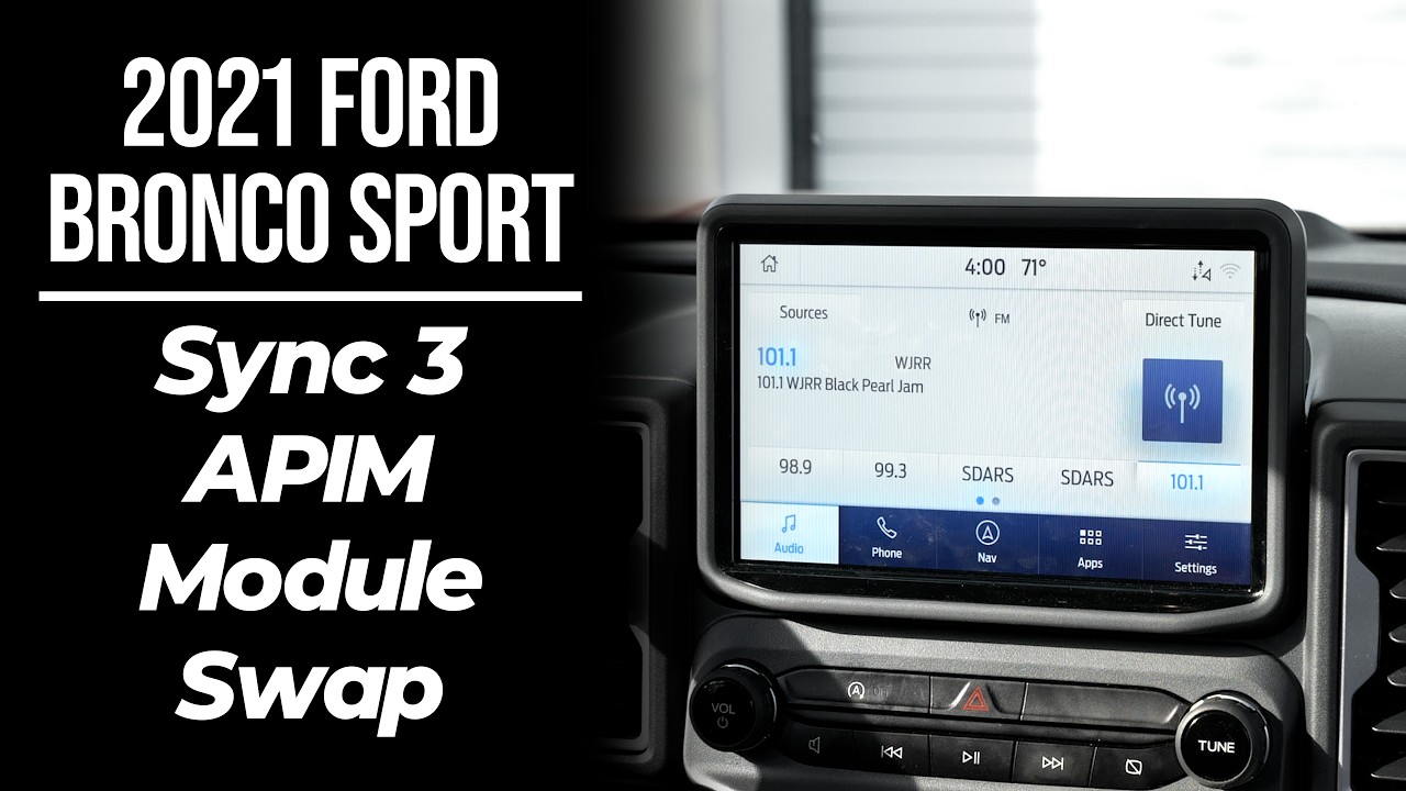 2021 Ford Bronco Sport APIM Module Swap Customer Review - Repair.Infotainment.com