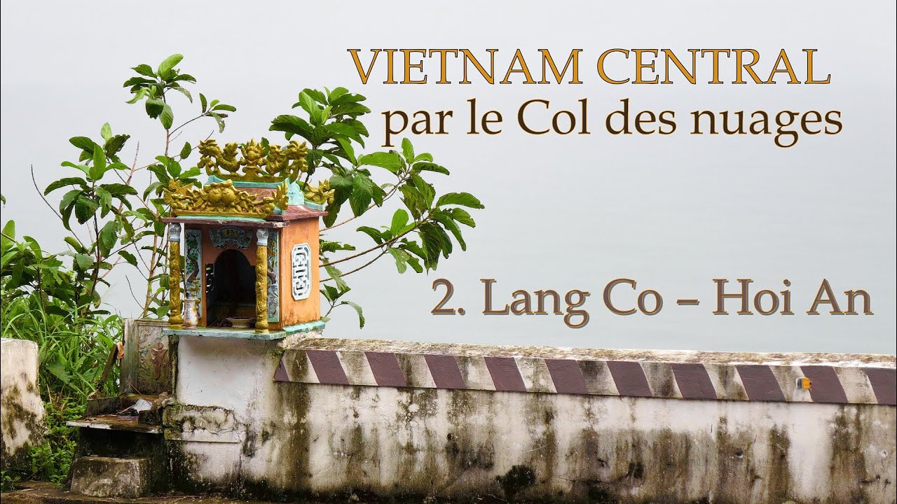 Par le Col des nuages, le bien nomm&eacute; (VIETNAM CENTRAL: 2e &eacute;tape) #14